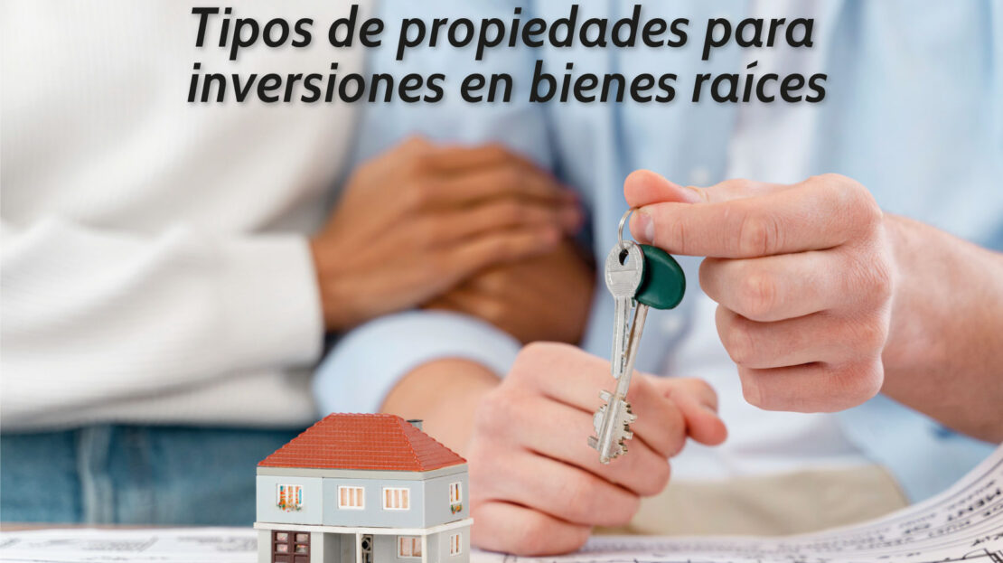 Tipos-de-propiedades-para-inversión